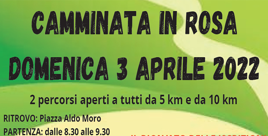 3 APRILE - CAMMINATA IN ROSA