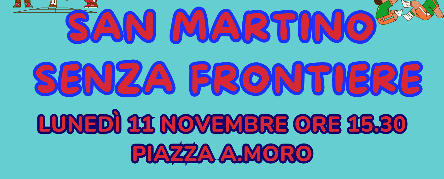 San Martino Senza frontiere. 11 Novembre