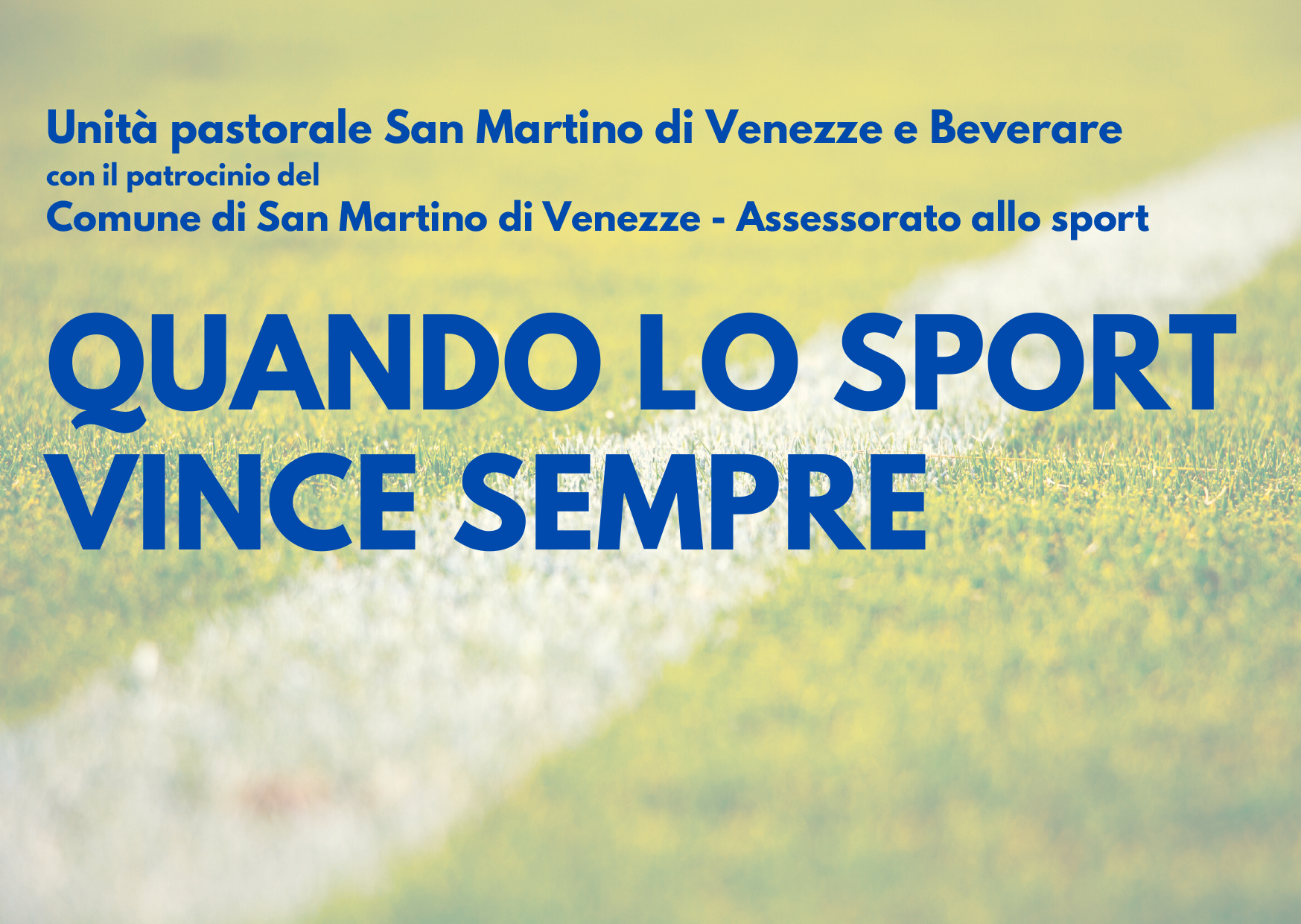 Quando lo sport  vince sempre
